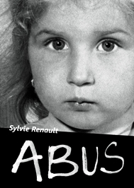 ABUS - Le livre de Sylvie Renault